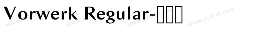 Vorwerk Regular字体转换